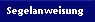 Segelanweisung